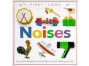 My First Look At Noises
