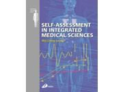 Self Assessment in Integrated Sciences for Medical Sciences Systems of the Body Series 1e