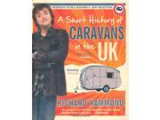 A Short History of Caravans in the UK