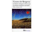 Les Etats ET Empires De LA Lune Les Etats ET Empires Du Soleil Folio Gallimard