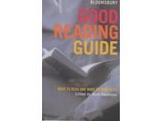 Bloomsbury Good Reading Guide What to Read and What to Read Next