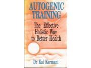 Autogenic Training Effective Holistic Way to Better Health
