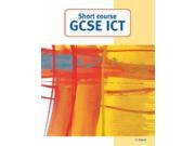 Short Course GCSE ICT