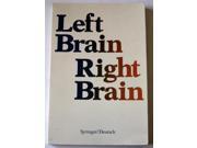 Left Brain Right Brain A Series of books in psychology