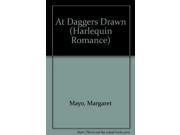 At Daggers Drawn Harlequin Romance