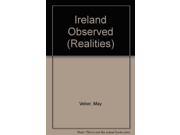 Ireland Observed Realities