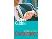 The Bluffer s Guide to Consultancy Bluffer s Guides