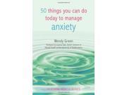 50 Things You Can Do To Manage Anxiety
