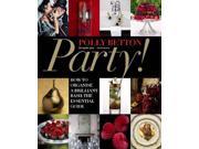 Party! How to organise a brilliant bash the essential guide