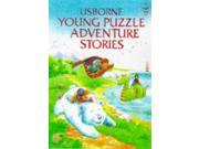 Young Puzzle Adventure Stories Usborne Young Puzzle Adventures