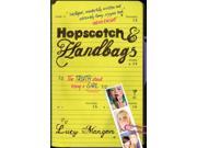 Hopscotch and Handbags The Truth About Being a Girl