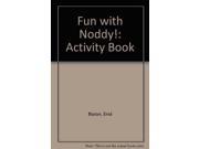 Fun with Noddy! Activity Book