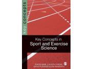 Key Concepts in Sport and Exercise Sciences SAGE Key Concepts series