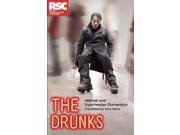 The Drunks Royal Shakespeare Company