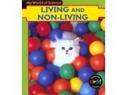 My World of Science Living and Non Living Paperback