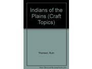 Indians of the Plains Craft Topics
