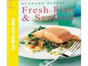 Reader s Digest Book of Fresh Fish and Seafood Eat Well Live Well