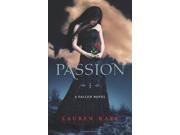 Passion Book 3 of the Fallen Series