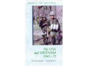USA and Vietnam 1945 75 Access to History