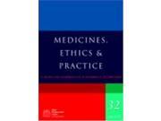 Medicines Ethics and Practice 32 A Guide for Pharmacists and Pharmacy Technicians