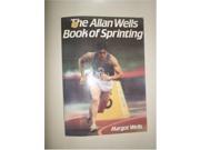 The Allan Wells Book of Sprinting