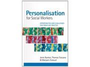 Personalisation for Social Workers Opportunities and Challenges for Frontline Practice