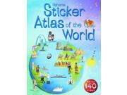Usborne Sticker Atlas of the World Usborne Sticker Atlases