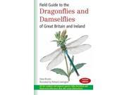 Field Guide to the Dragonflies and Damselflies of Great Britain and Ireland