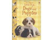 Little Book of Dogs and Puppies Little Books