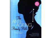 The Anti Ageing Beauty Bible Everything You Need To Look and Feel Gorgeous Forever