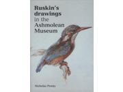 Ruskin s Drawings Ashmolean Handbooks