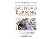 Baghdad Burning Girl Blog from Iraq