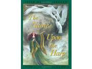 The Names upon the Harp Children s Irish Legends Irish myth and legend