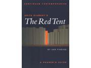 Anita Diamant s The Red Tent A reader s Guide Continuum Contemporaries