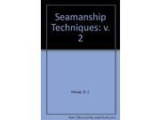Seamanship Techniques v. 2