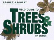 Field Guide to the Trees and Shrubs of Britain Nature Lover s Library