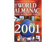 The World Almanac and Book of Facts 2008 World Almanac and Book of Facts 2001