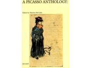 Picasso Anthology Documents Criticism Reminiscences