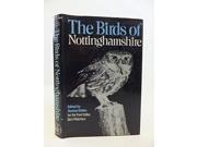Birds of Nottinghamshire Past and Present