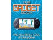 The Gadget Book How really cool stuff works