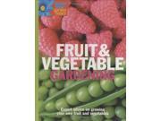 Fruit and Vegetable Gardening Reader s Digest