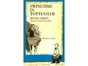 Swingtime in Tottenham