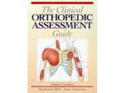 The Clinical Orthopedic Assessment Guide