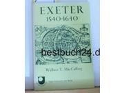 Exeter 1540 1640 the growth of an English Country Town