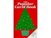 The Popular Carol Book Words Edition