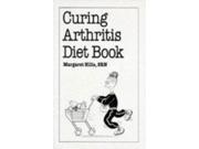 Curing Arthritis Diet Book Overcoming common problems