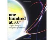 One hundred at 360Â° Graphic Design s New Global Generation