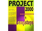 Project 2000 in Easy Steps