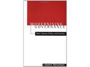 Modernizing Governance New Labour Policy and Society