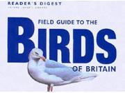 Field Guide to the Birds of Britain Nature Lover s Library